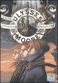 Cover of Il club dei viaggiatori immaginari (Ulysses Moore #12)