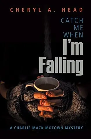 Cover of Catch Me When I'm Falling