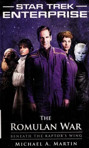Cover of Star Trek Enterprise - The Romulan War - Beneath the Raptor's Wing