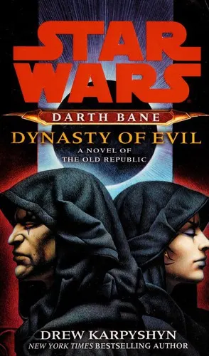 Cover of Star Wars - Darth Bane - Dynasty of Evil