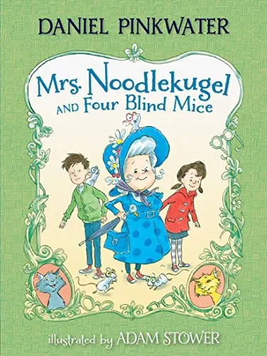 Cover of Mrs. Noodlekugel and Four Blind Mice