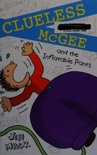Cover of Clueless McGee and The Inflatable Pants