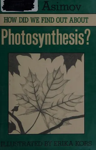 Cover of How did we find out about photosynthesis?