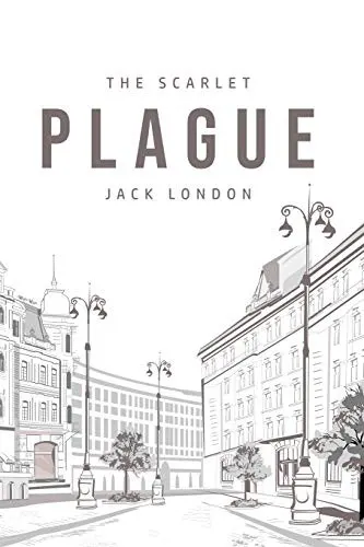 Cover of The Scarlet Plague