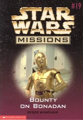Cover of Star Wars - Missions - Bounty on Bonadan