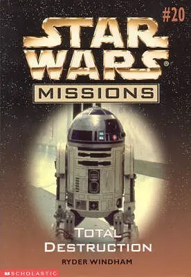 Cover of Star Wars - Missions - Total Destruction