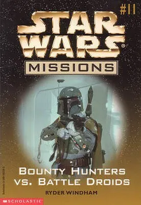 Cover of Star Wars - Missions - Bounty Hunters vs. Battle Droids