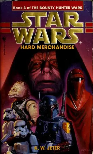 Cover of Hard Merchandise: Star Wars Legends (The Bounty Hunter Wars)
