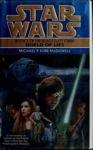 Cover of Shield of Lies: Star Wars Legends (The Black Fleet Crisis)