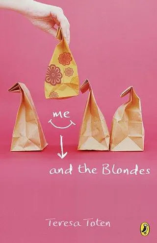 Cover of Me and the Blondes