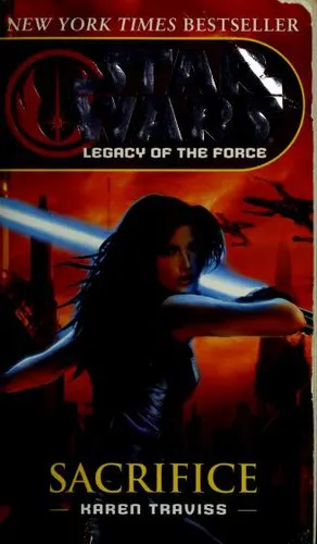 Cover of Star Wars - Legacy of the Force - Sacrifice