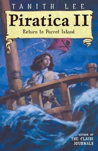 Cover of Piratica II, Return to Parrot Island (Piratica #2)