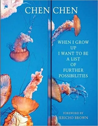 Cover of When I Grow up I Want to Be A List of Further Possibilities