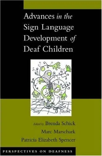 Cover of Advances in the Sign Language Development of Deaf Children (Perspectives on Deafness)