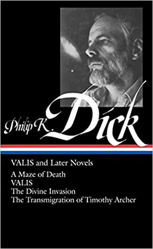 Cover of Philip K. Dick: VALIS and Later Novels