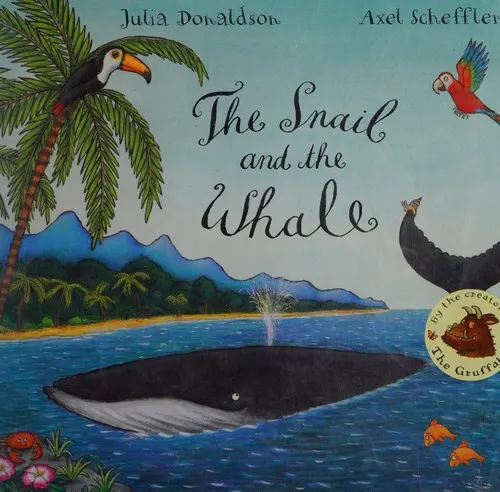 Cover of The Snail and the Whale