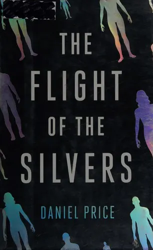 Cover of The flight of the silvers