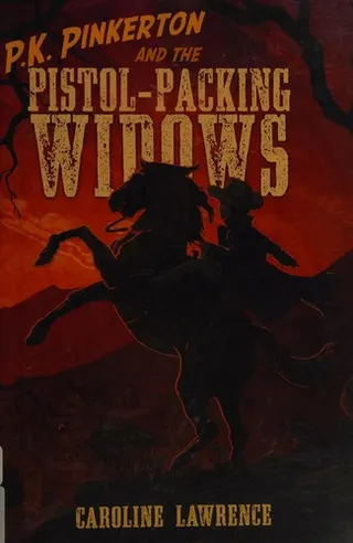 Cover of P.K. Pinkerton and the Pistol-Packing Widows