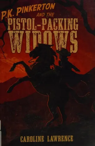 Cover of P.K. Pinkerton and the Pistol-Packing Widows