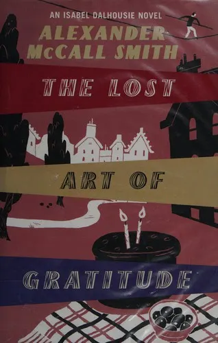 Cover of The lost art of gratitude