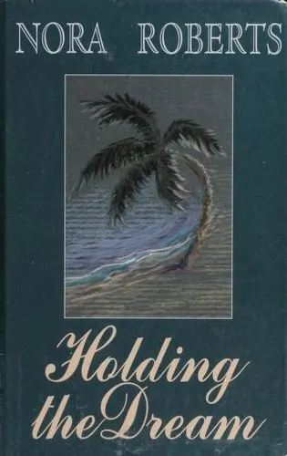 Cover of Holding the Dream