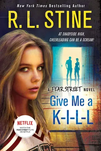 Cover of Fear Street Novel - Give Me a K-I-L-L