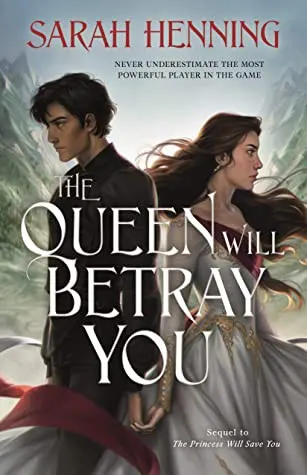 Cover of The Queen Will Betray You