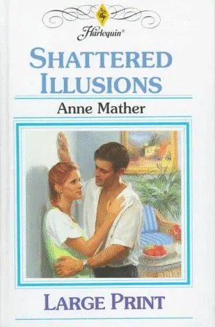 Cover of Shattered Illusions