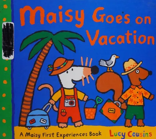 Cover of Maisy Goes on Vacation