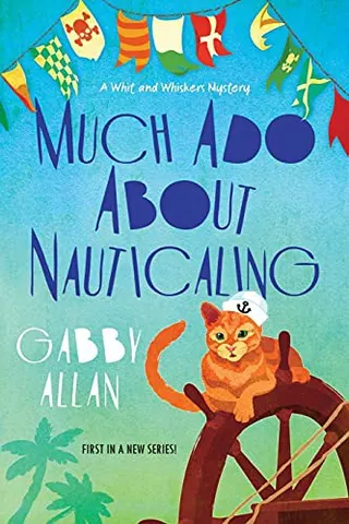 Cover of Much Ado about Nauticaling