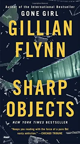 Cover of Sharp Objects