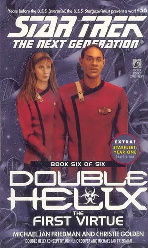 Cover of Star Trek The Next Generation - Double Helix - The First Virtue