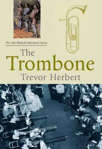 Cover of The Trombone