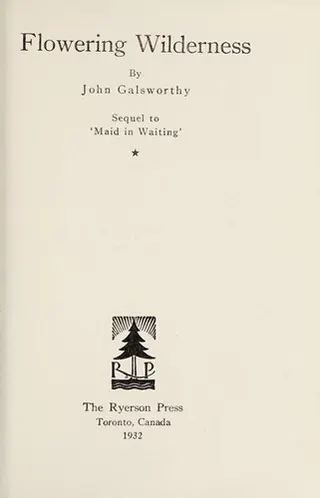 Cover of Flowering Wilderness (Forsyte Chronicles)