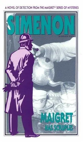 Cover of Maigret Has Scruples