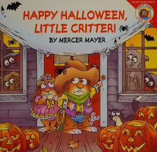 Cover of Happy Halloween, Little Critter!