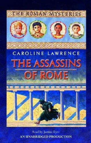Cover of The Assassins of Rome (The Roman Mysteries #4)