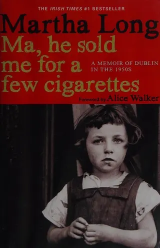 Cover of Ma, He Sold Me for a Few Cigarettes