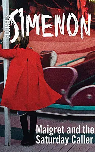 Cover of Maigret and the Saturday Caller