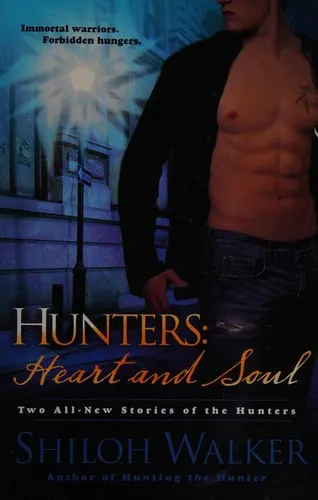 Cover of Hunters: Heart and Soul