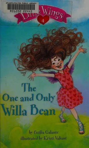 Cover of Little Wings #4: The One and Only Willa Bean