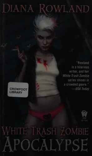 Cover of White Trash Zombie Apocalypse