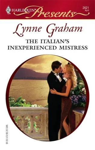 Cover of The Italian's Inexperienced Mistress