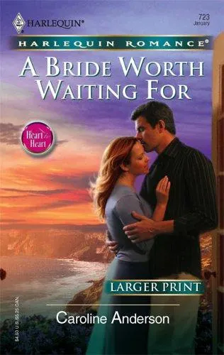 Cover of A Bride Worth Waiting For  (Heart to Heart)