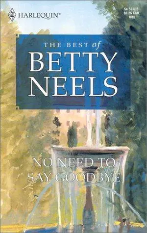 Cover of No Need to Say Goodbye (Reader's Choice)