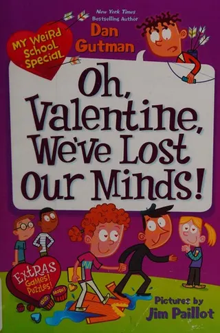 Cover of Oh, Valentine, we've lost our minds!