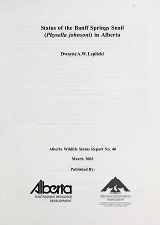 Cover of Status of the Banff Springs Snail (Physella johnsoni) in Alberta