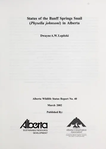 Cover of Status of the Banff Springs Snail (Physella johnsoni) in Alberta