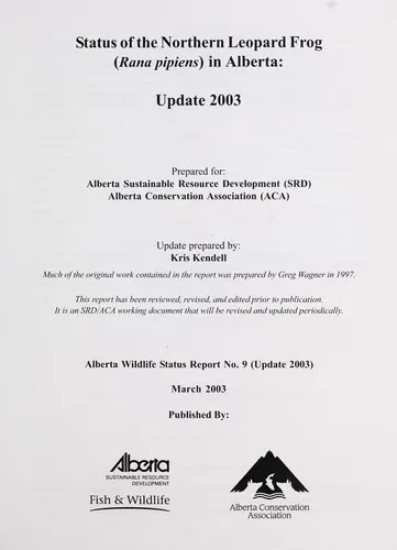 Cover of Status of the northern leopard frog (Rana pipiens) in Alberta