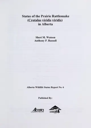 Cover of Status of the prairie rattlesnake (Crotalus viridis viridis) in Alberta